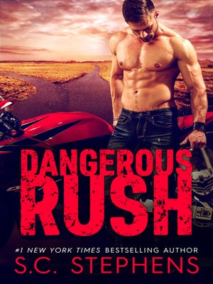 Dangerous Rush - ebook